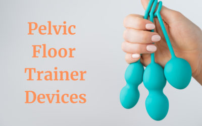 Do Pelvic Floor Trainer Devices (or Peri-Trainers)  Really Work?