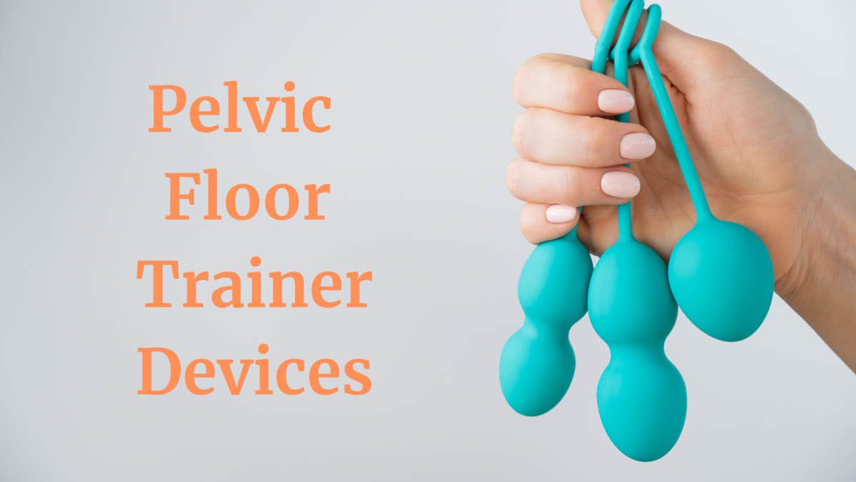 Pelvic floor trainer devices