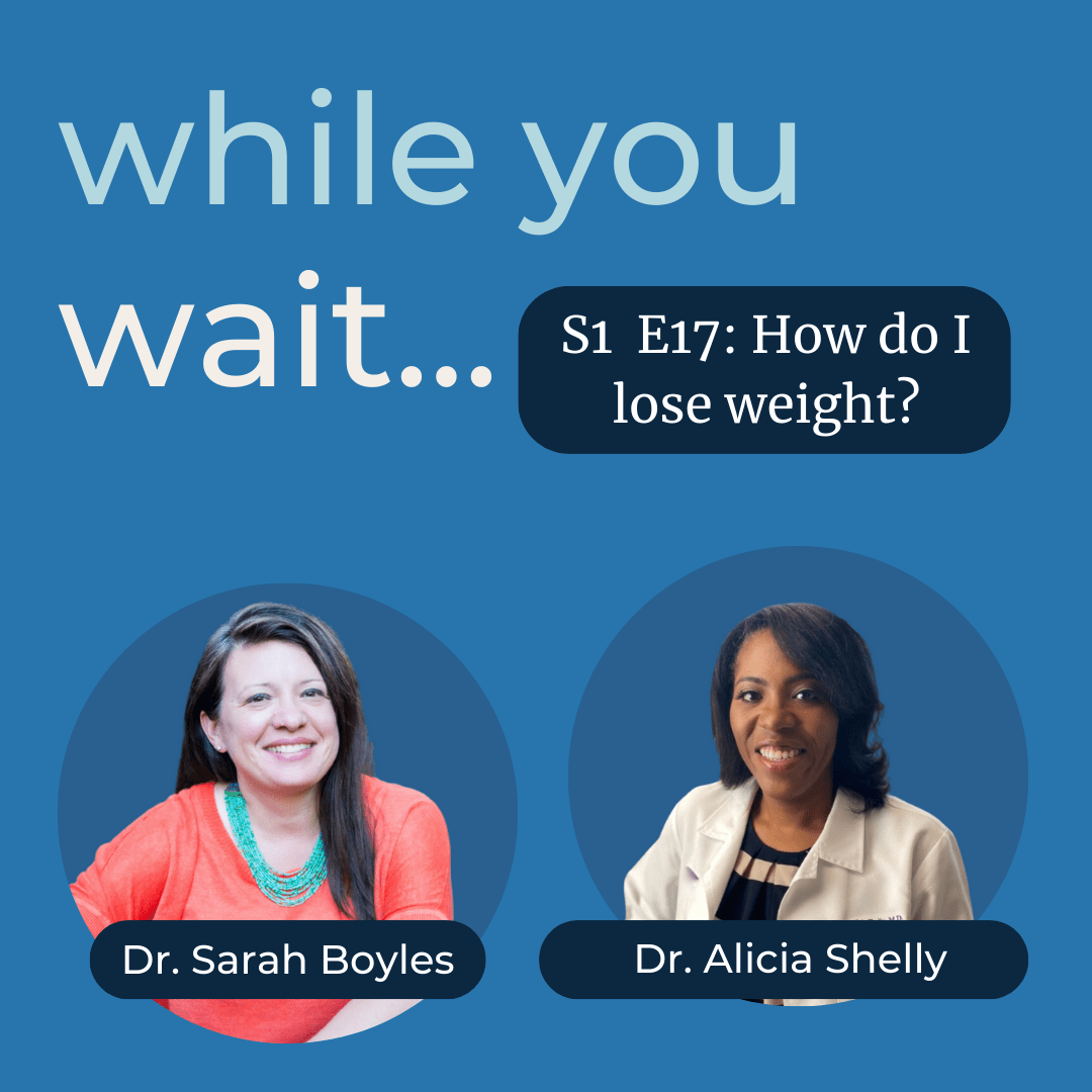 while you wait podcast S1 E17 Bladder talk with Dr. Sarah Boyles - Dr. Alicia Shelly